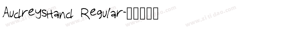 AudreysHand Regular字体转换